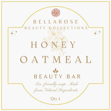 Load image into Gallery viewer, Honey Oatmeal Beauty Bar 4.5oz
